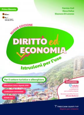 Diritto ed economia n.e. istruzioni per l uso turistico e alberghiero