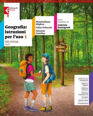Geografia istruzioni per l'uso  + atlante inclusivo 1