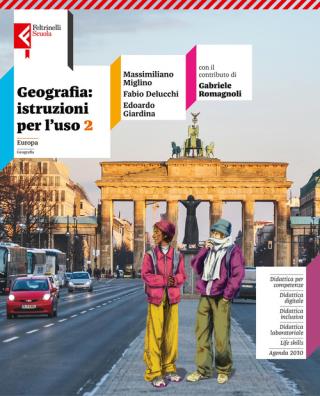 Geografia istruzioni per l'uso  + atlante inclusivo 2 2