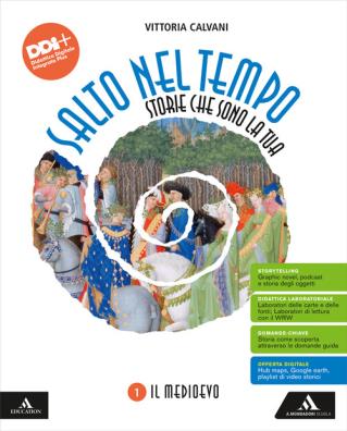 Salto nel tempo il medioevo 1 + temi di educazione civica 1