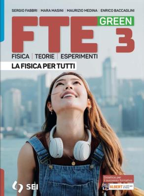 Fte green la fisica per tutti 3