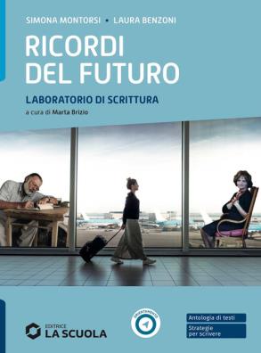 Ricordi del futuro laboratorio di scrittura