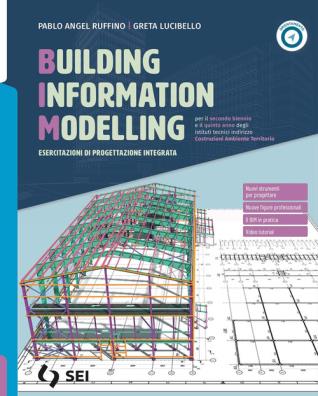 Progettazione costruzione impianti volume bim esercitazioni di progettazione integrata