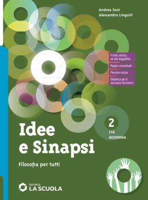 Idee e sinapsi filosofia per tutti 2