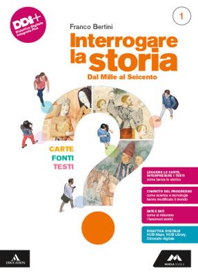 Interrogare la storia dal mille al seicento 1