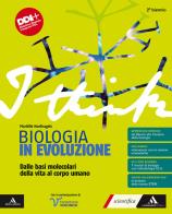 I think biologia in evoluzione per il 2° biennio u
