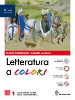 Letteratura a colori  + antologia della divina commedia + laboratorio di metodo + versione con i contenuti di base 1 1