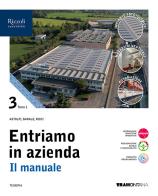 Entriamo in azienda tomo 1 + tomo 2 + quadro dei conti 3 3