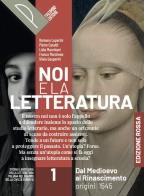 Noi e la letteratura ed. rossa  + liberi di scrivere 1