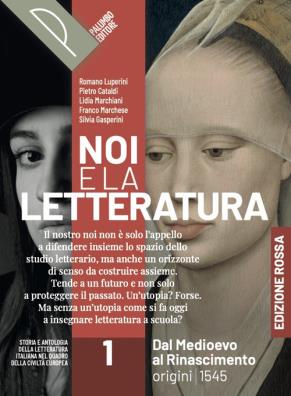 Noi e la letteratura ed. rossa  + liberi di scrivere 1