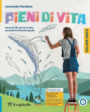 Pieni di vita  + le religioni di ieri e di oggi u