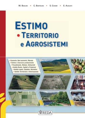 Estimo territoriale e agrosistemi volume  +  prontuario kit