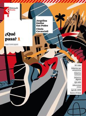 Que pasa  +  quaderno di civiltà esame di stato 1 - 2 - 3 1 - 2 - 3