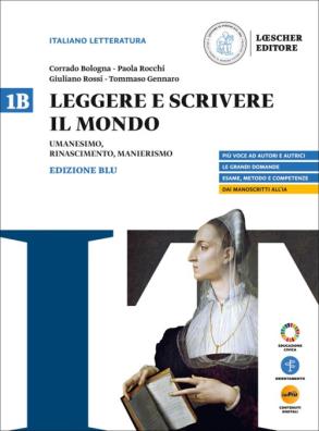 Leggere e scrivere il mondo edizione blu umanesimo, rinascimento, manierismo 1b