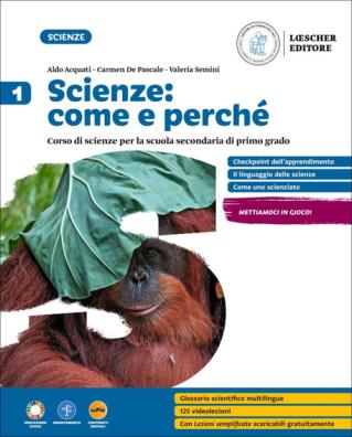 Scienze come e perche 1