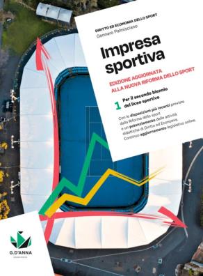Impresa sportiva edizione aggiornata alla nuova riforma dello sport 1