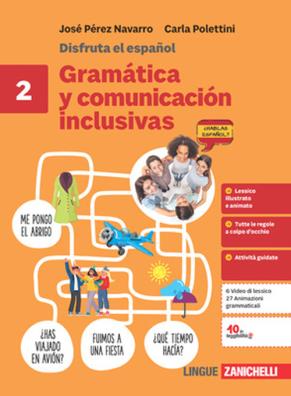 Disfruta el espanol gramatica y comunication inclusivas 2
