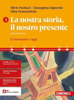 Nostra storia il nostro presente seconda edizione il novecento e oggi 3