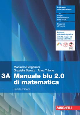 Manuale blu 2.0 di matematica quarta edizione 3
