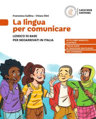 Lingua per comunicare lessico di base per neoarrivati in italia