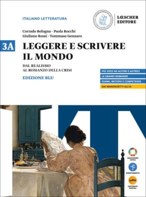 Leggere e scrivere il mondo edizione blu dal realismo al romanzo della crisi 3a