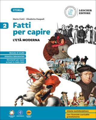 Fatti per capire l&#39;eta&#39; moderna 2