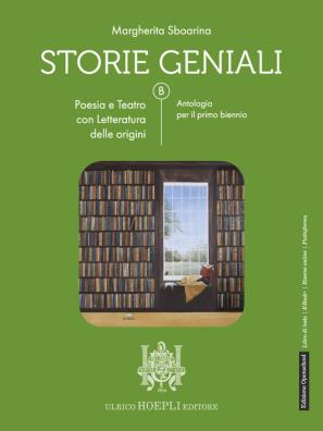 Storie geniali poesia e teatro con letteratura delle origini d