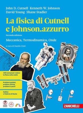 Fisica di cutnell e johnson azzurro seconda edizione meccanica, termodinamica, onde