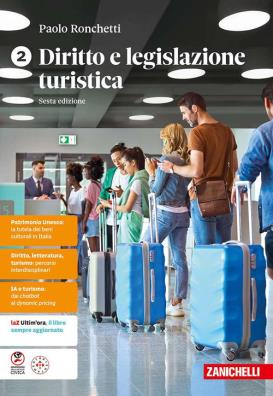 Diritto e legislazione turistica sesta edizione 2