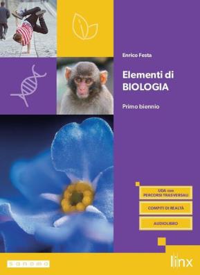 Elementi di biologia primo biennio