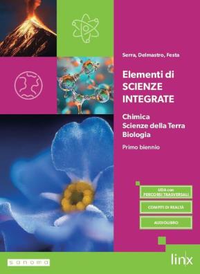 Elementi di scienze integrate primo biennio