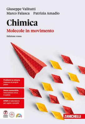 Chimica molecole in movimento edizione rossa u