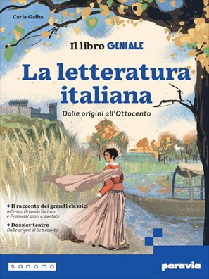 Libro geniale edizione separata la letteratura italiana dalle origini all'ottocento