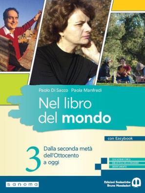 Libro del mondo dalla seconda meta' dell'ottocento a oggi + easybook 3