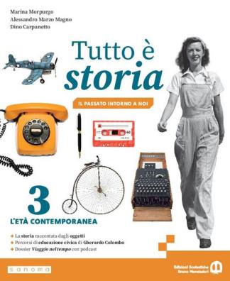 Tutto e storia  + verso l'esame 3