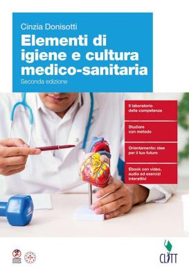 Elementi di igiene e cultura medico sanitaria seconda edizione u