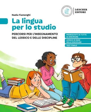 Lingua per lo studio percorsi per l' insegnamento del lessico e delle discipline