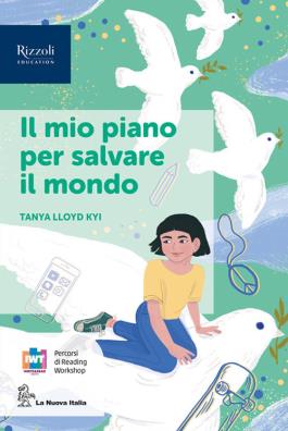 Mio piano per salvare il mondo classe seconda