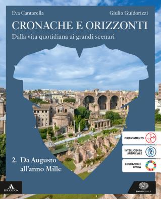 Cronache e orizzonti da augusto all'anno mille 2