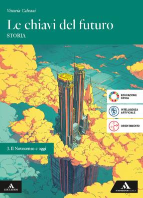 Chiavi del futuro il novecento e oggi 3