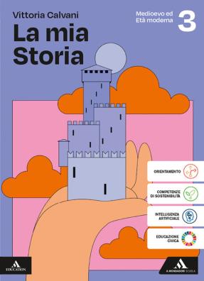 Mia storia medieovo ed eta' moderna 3