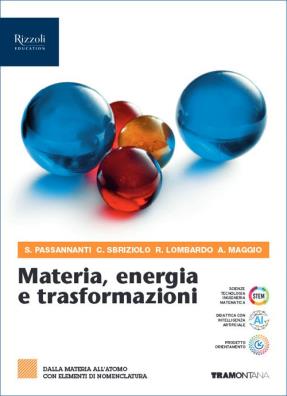 Materia energia e trasformazioni dalla materia all' atomo con elementi di nomenclatura 1