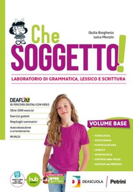 Che soggetto edizione compatta  + tavole per il ripasso