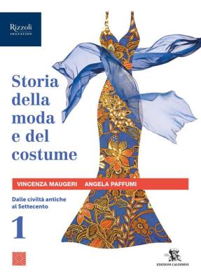 Storia della moda e del costume 1