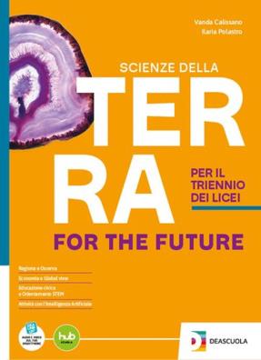 Scienze della terra for the future triennio vol. triennio
