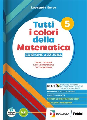 Tutti i colori della matematica edizione azzurra  + quaderno di inclusione e recupero 5
