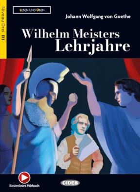 Wilhelm meisters lehrjahre b1