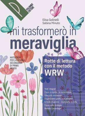 Mi trasformero' in meraviglia  + reading zone
