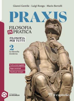 Praxis filosofia per tutti 2
