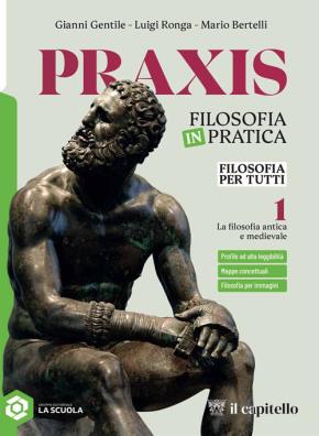 Praxis filosofia per tutti 1
